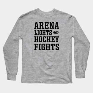 Arena Lights Hockey Fights Hockey Mom Cute Funny Long Sleeve T-Shirt